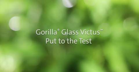 康宁Gorilla玻璃Victus™，
